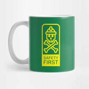 SAFETY FIRST (YELLOW) Mug